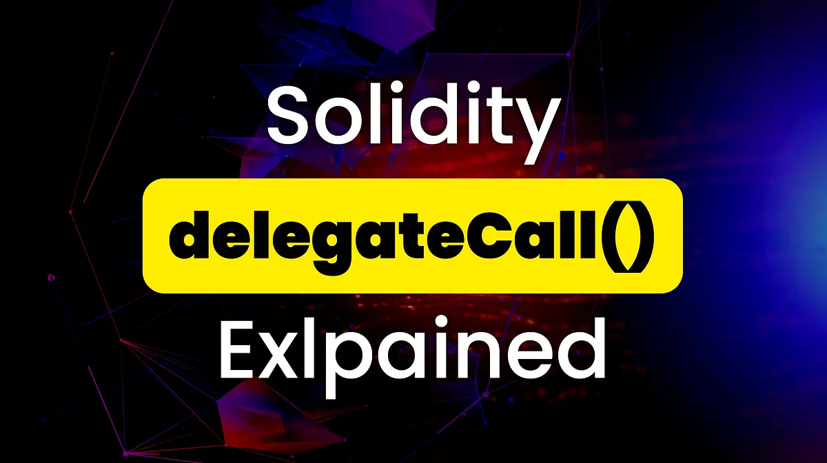 delegatecall در سالیدیتی