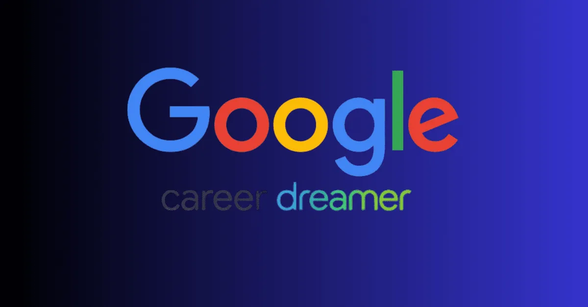 Career Dreamer گوگل